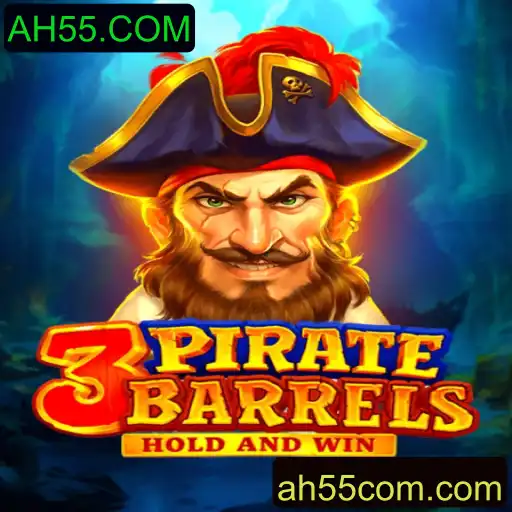 Descubra o Empolgante Universo de 3PirateBarrels em AH55.COM